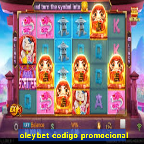 oleybet codigo promocional